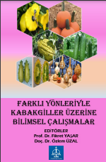 FARKLI YÖNLERİYLE KABAKGİLLER ÜZERİNE BİLİMSEL ÇALIŞMALAR